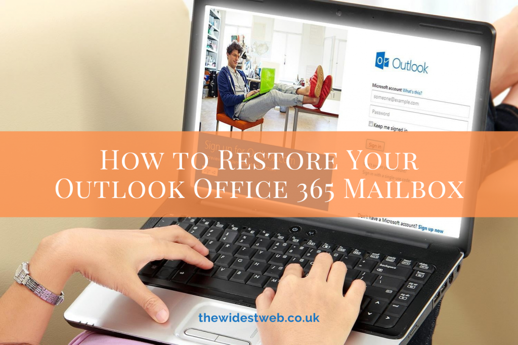 How to Restore Your Outlook Office 365 Mailbox Fast & Free