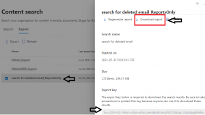 choose Search For Deleted email Reports Only and select the Download button