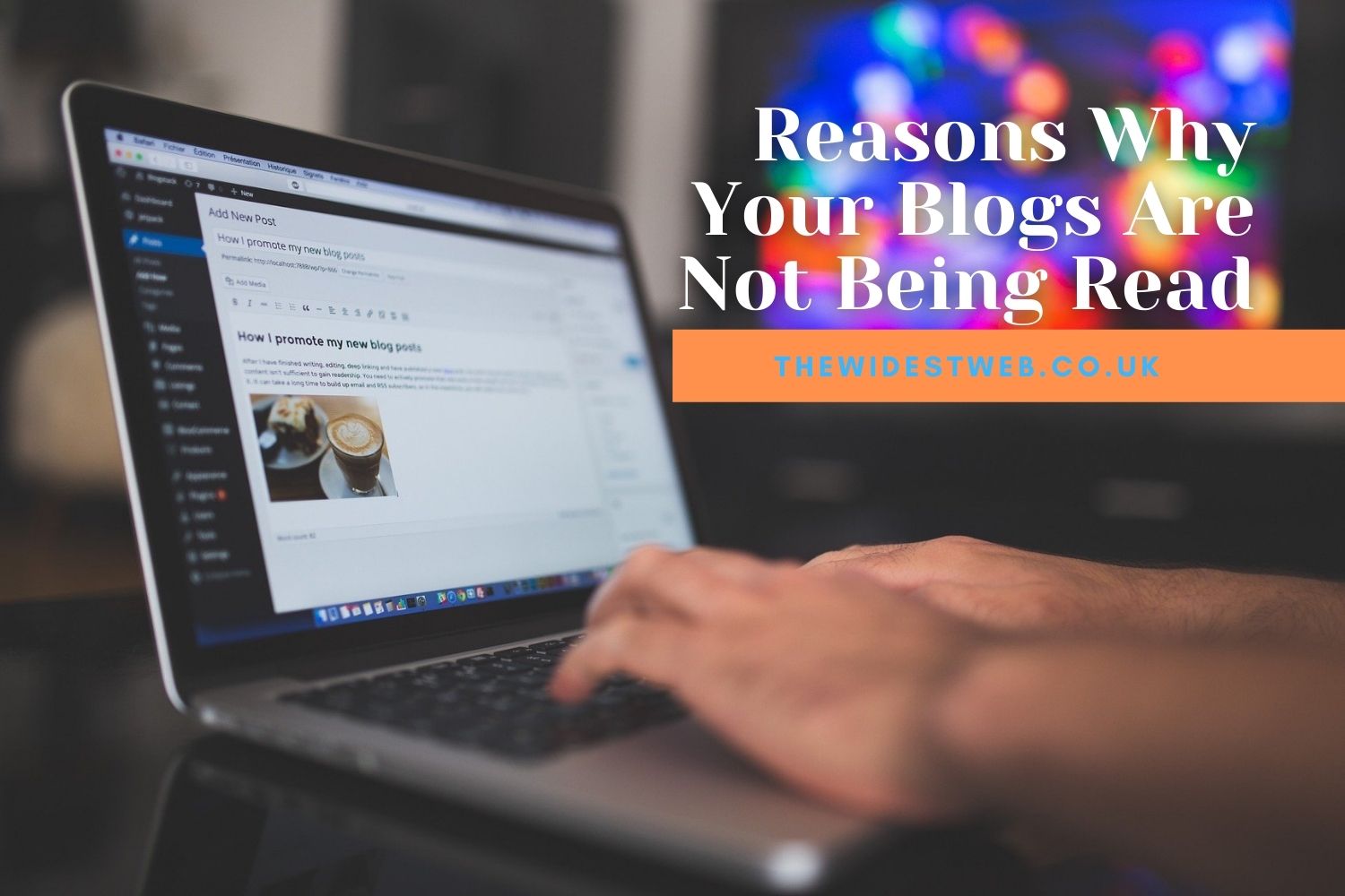 Top 5 Reasons Why Your Blogs Are Not Being Read